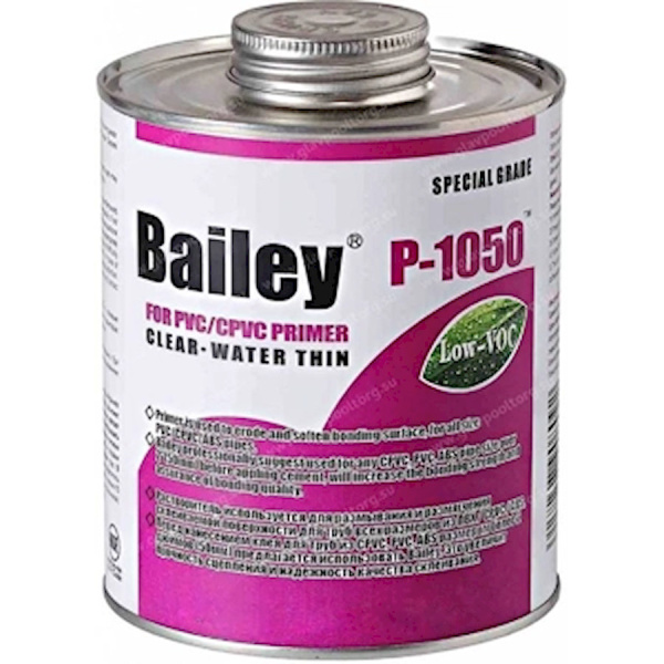ПВС клей "Bailey" обезжириватель 473 ml